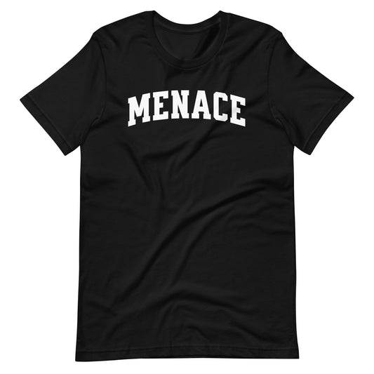 Menace T-Shirt