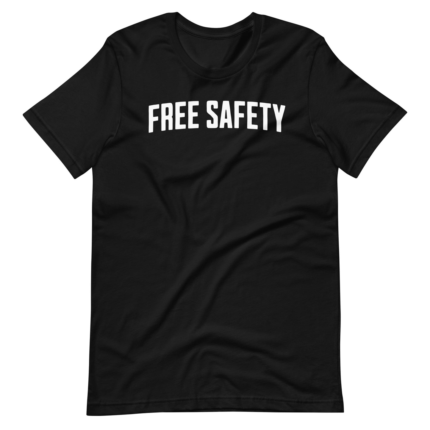 Free Safety T-Shirt