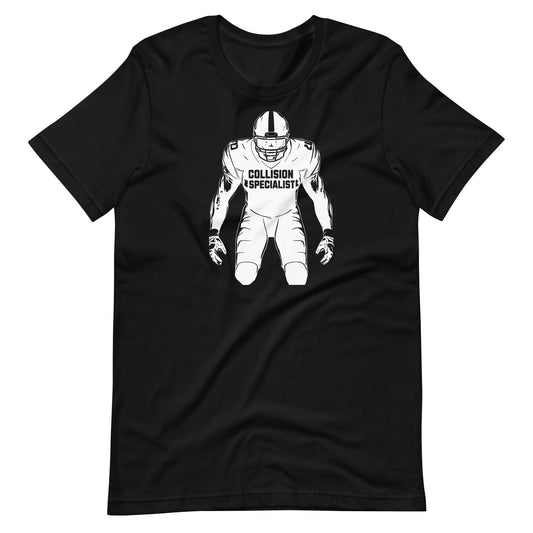 Collision Specialist T-Shirt