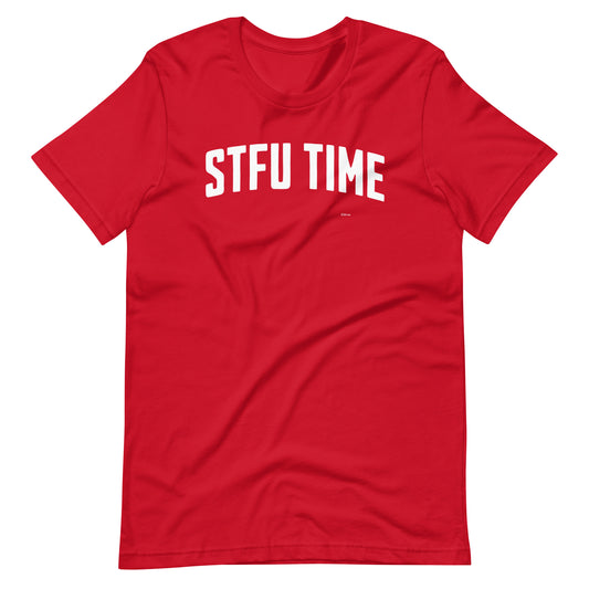 STFU Time T-Shirt