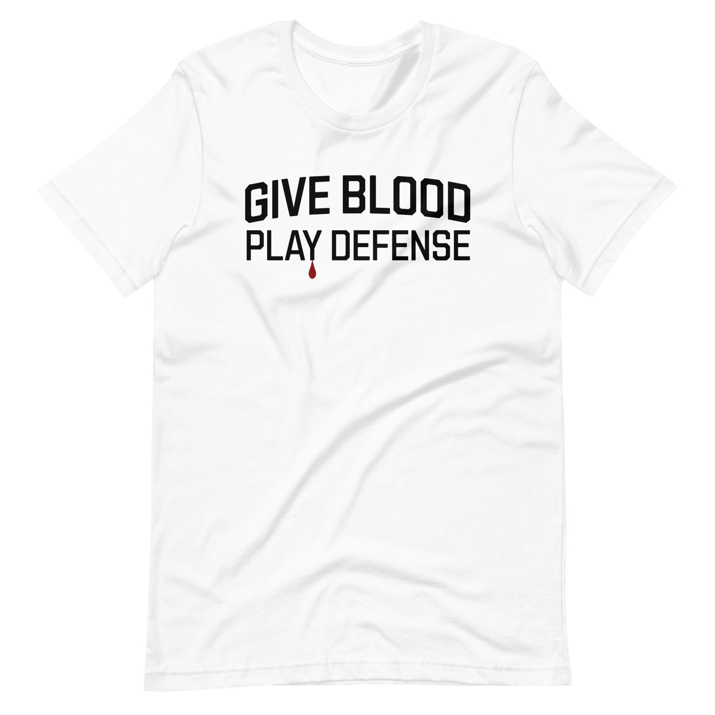 Give Blood, Play Defense T-Shirt